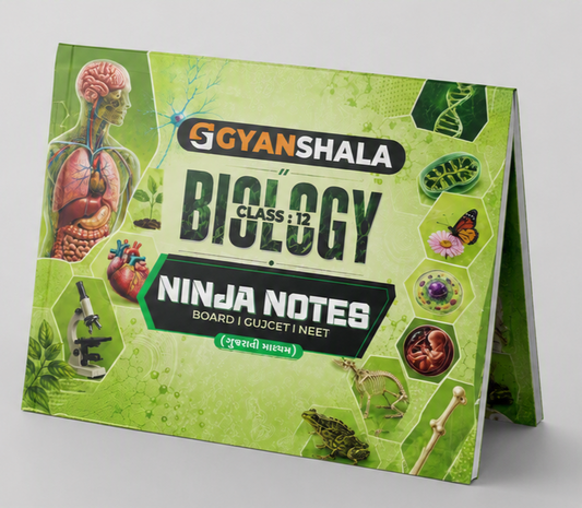 12th BIOLOGY NINJA NOTES || BOARD GUJCET  NEET